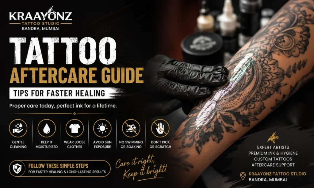 Tattoo aftercare guide by Kraayonz Tattoo Studio, Bandra