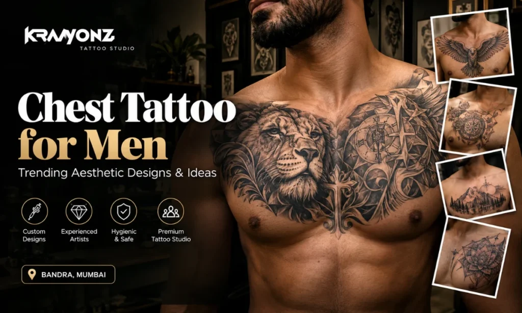 Chest tattoo for men aesthetic design at Kraayonz Tattoo Studio Bandra